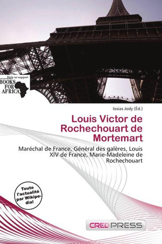 Louis Victor de Rochechouart de Mortemart