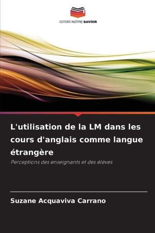 L'utilisation de la LM dans les cours d'anglais comme langue étrangère