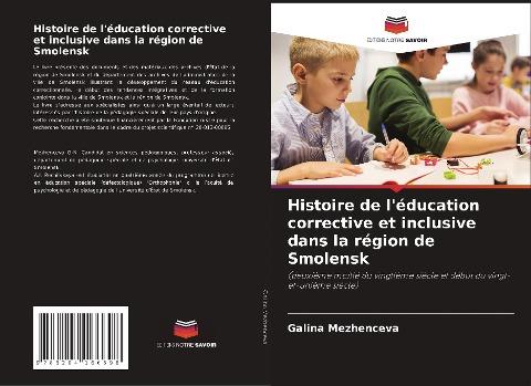 Histoire de l'éducation corrective et inclusive dans la région de Smolensk