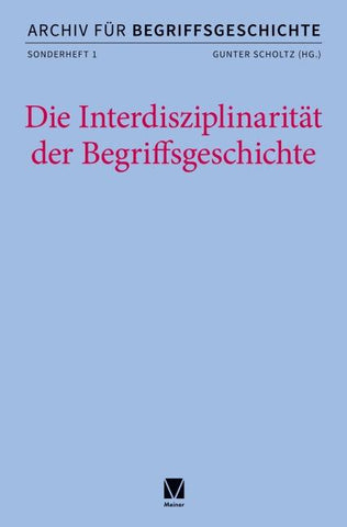 Die Interdisziplinarität der Begriffsgeschichte