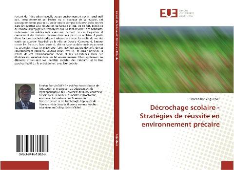 Décrochage scolaire - Stratégies de réussite en environnement précaire
