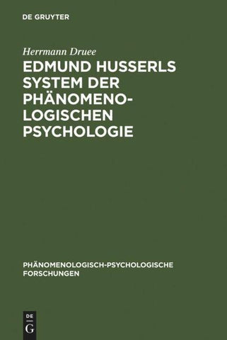 Edmund Husserls System der phänomenologischen Psychologie