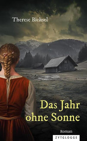 Das Jahr ohne Sonne