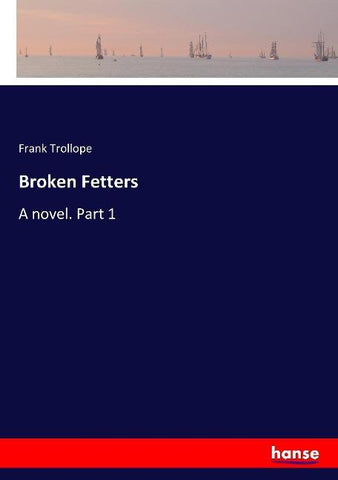 Broken Fetters