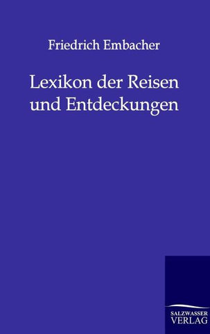 Lexikon der Reisen und Entdeckungen