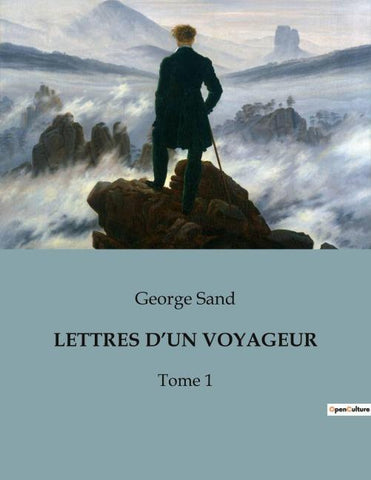 LETTRES D'UN VOYAGEUR
