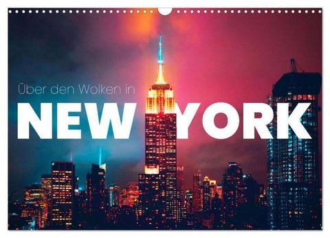 Über den Wolken in New York (Wandkalender 2026 DIN A3 quer), CALVENDO Monatskalender
