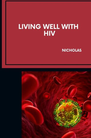 Living Well With HIV