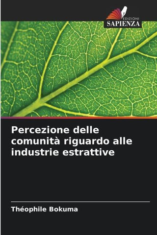 Percezione delle comunità riguardo alle industrie estrattive
