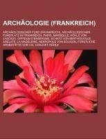 Archäologie (Frankreich)
