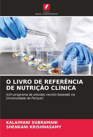 O LIVRO DE REFERÊNCIA DE NUTRIÇÃO CLÍNICA
