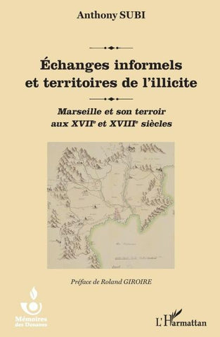 Echanges informels et territoires de l'illicite