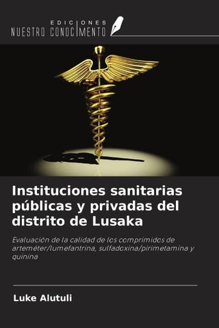 Instituciones sanitarias públicas y privadas del distrito de Lusaka