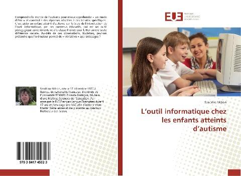 L'outil informatique chez les enfants atteints d'autisme