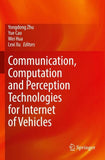 Communication, Computation and Perception Technologies for Internet of Vehicles
