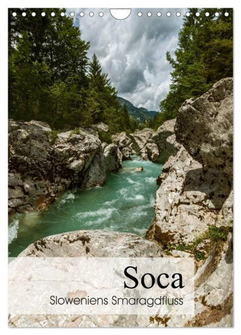 Soca - Sloweniens Smaragdfluss (Wandkalender 2026 DIN A4 hoch), CALVENDO Monatskalender
