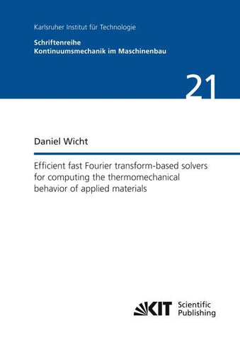 Efficient fast Fourier transform-based solvers for computing the thermomechanical behavior of applied materials