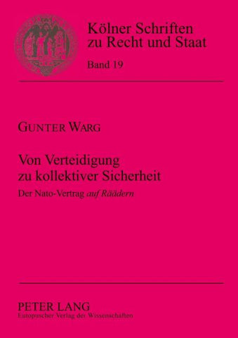Von Verteidigung zu kollektiver Sicherheit