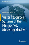 Water Resources Systems of the Philippines: Modeling Studies