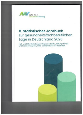 8. Statistisches Jahrbuch zur gesundheitsfachberuflichen Lage in Deutschland 2026