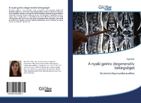 A nyaki gerinc degeneratív betegségei