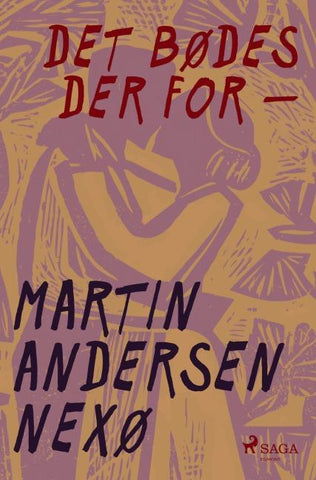 Det bødes der for -