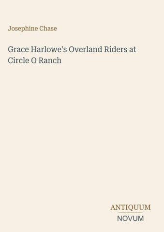 Grace Harlowe's Overland Riders at Circle O Ranch