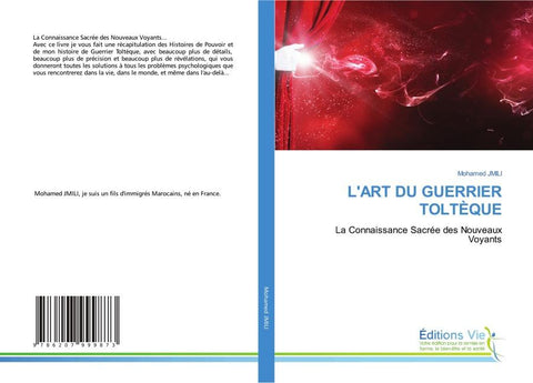 L'ART DU GUERRIER TOLTÈQUE