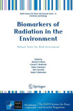 Biomarkers of Radiation in the Environment