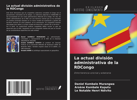 La actual división administrativa de la RDCongo