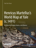 Henricus Martellus’s World Map at Yale (c. 1491)