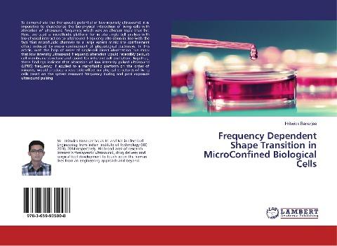 Frequency Dependent Shape Transition in MicroConfined Biological Cells