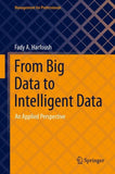 From Big Data to Intelligent Data