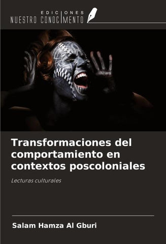 Transformaciones del comportamiento en contextos poscoloniales