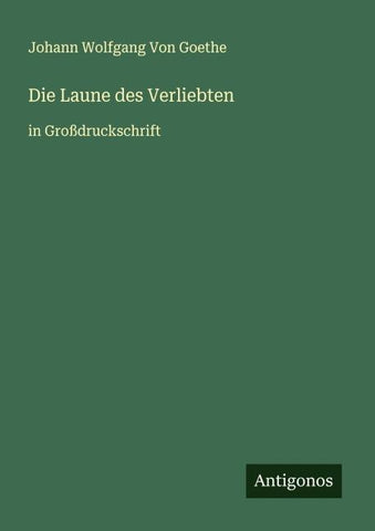 Die Laune des Verliebten