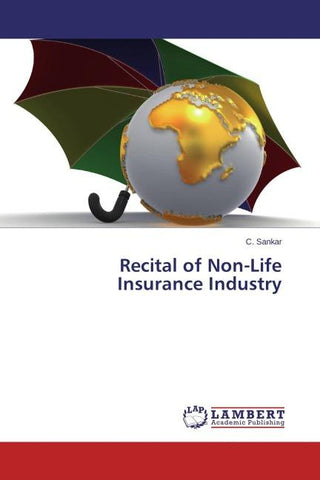 Recital of Non-Life Insurance Industry