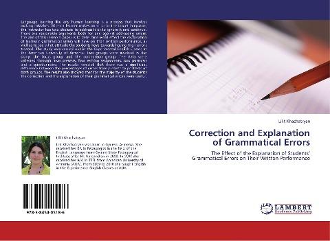 Correction and Explanation of Grammatical Errors