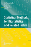 Statistical Methods for Biostatistics and Related Fields