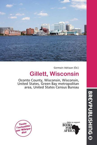 Gillett, Wisconsin