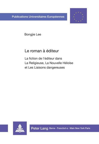 Le roman à éditeur