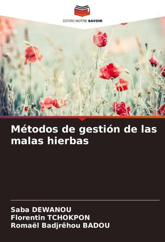 Métodos de gestión de las malas hierbas