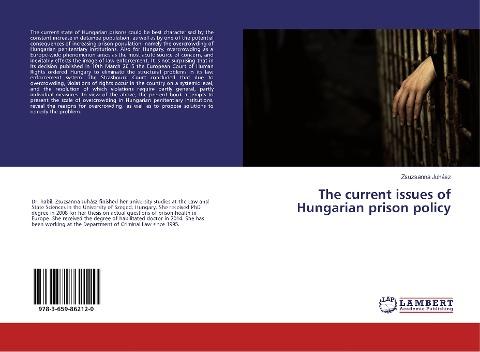 The current issues of Hungarian prison policy