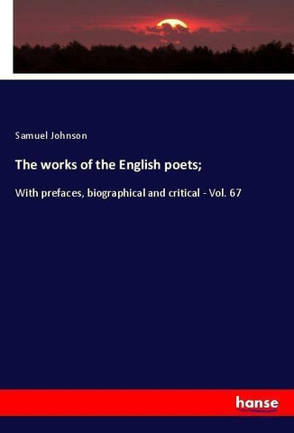 The works of the English poets;