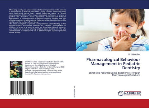 Pharmacological Behaviour Management in Pediatric Dentistry