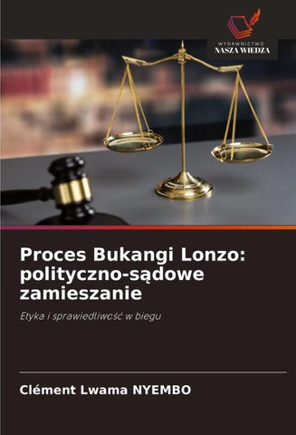 Proces Bukangi Lonzo: polityczno-s¿dowe zamieszanie