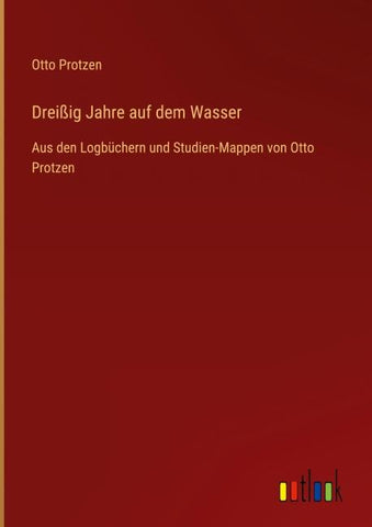 Dreißig Jahre auf dem Wasser