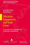 Education, Engagement, and Youth Crime