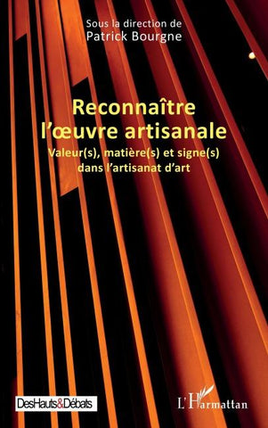 Reconnaître l'¿uvre artisanale