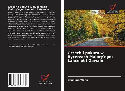 Grzech i pokuta w Rycerzach Malory'ego: Lancelot i Gawain