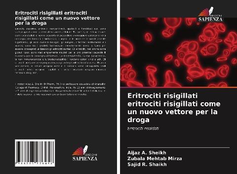 Eritrociti risigillati eritrociti risigillati come un nuovo vettore per la droga
